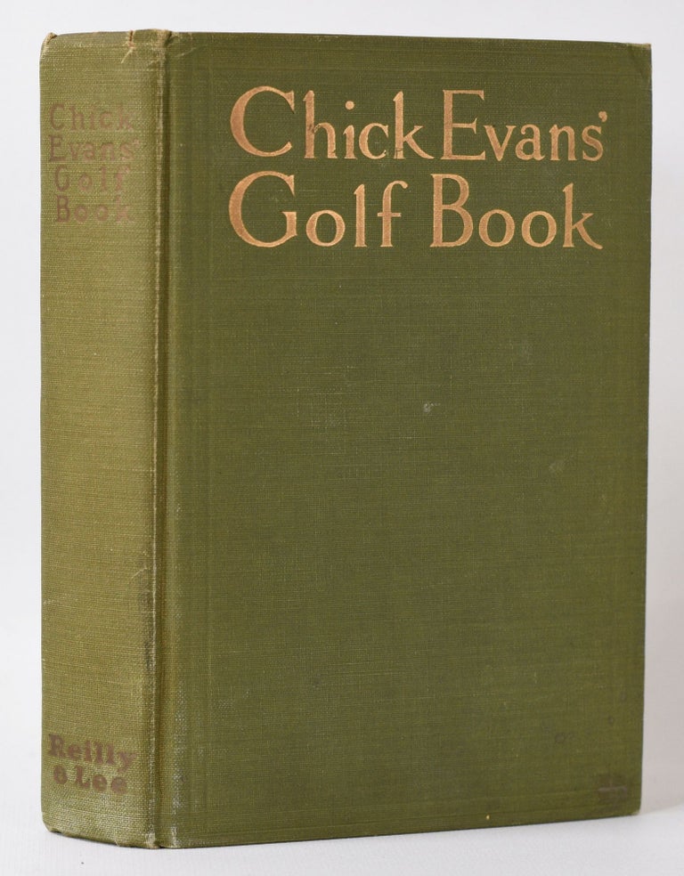 Item #10053 Chick Evans Golf Book. Chick Evans.