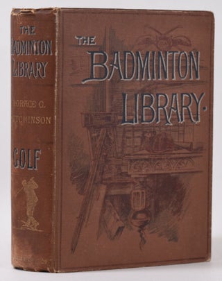 Item #10088 Golf (Badminton Library). Horace Hutchinson