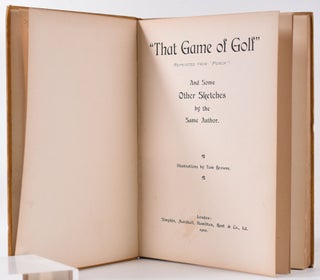 That Game of Golf; and some other sketches by the Same Author