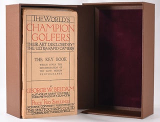 Item #10125 The World´s Champion Golfers: Their Art Disclosed By The Ultra-Rapid Camera....