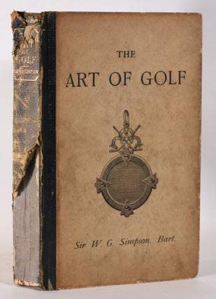 Item #10231 The Art of Golf. Walter G. Simpson