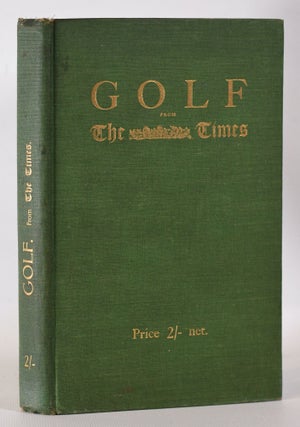 Item #10250 Golf From The Times. Bernard Darwin