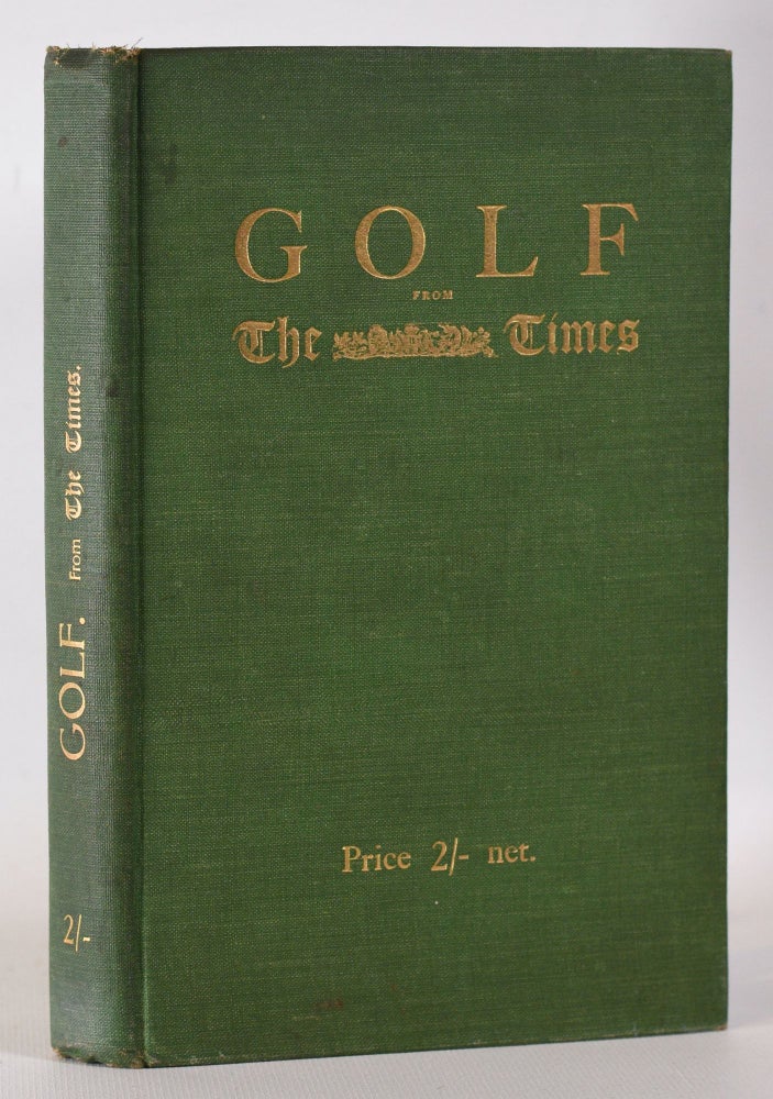 Item #10250 Golf From The Times. Bernard Darwin.
