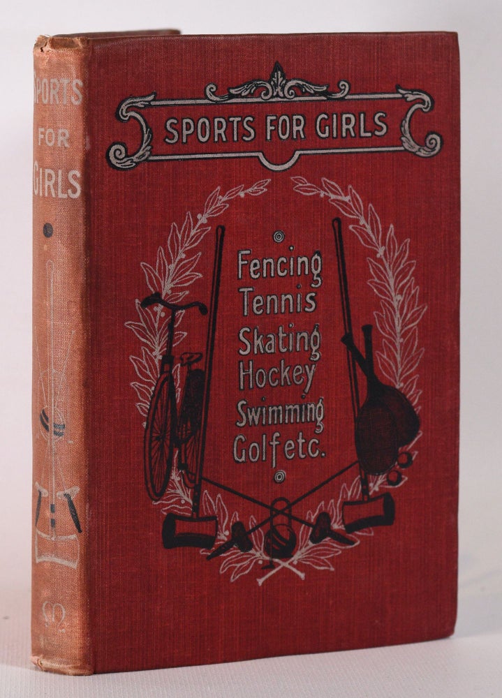 Item #10262 Sports for Girls; Fencing, Tennis, Skating, Hockey, Swimming, Golf etc. Howard Spicer.
