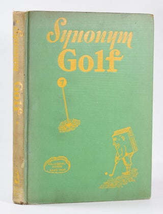 Item #10357 Synonym Golf. Everett M. Smith