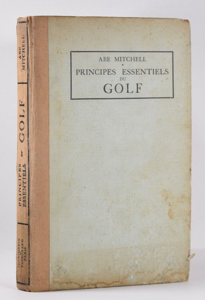 Item #10369 Principes Essentiels du Golf. Abe Mitchell.