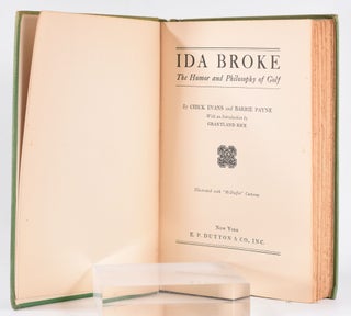 Ida Broke The Humor and Philosophy of Golf.