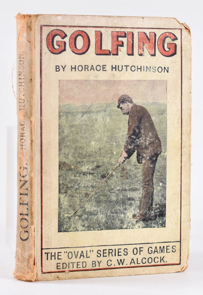 Item #10431 Golfing. Horace Hutchinson.
