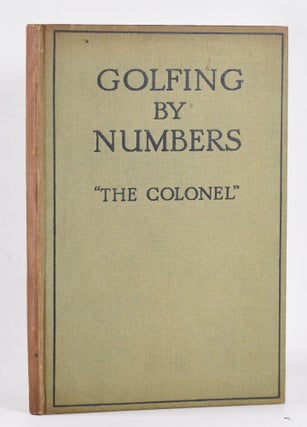 Item #10452 Golfing By Numbers. "The Colonel"