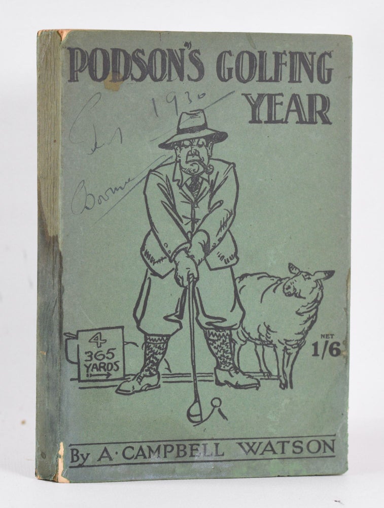 Item #10453 Podson's Golfing Year. A. Campbell Watson.