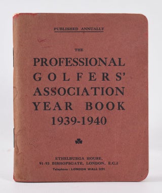 Item #10468 The P.G.A. Yearbook 1939/40. Professional Golfers Association, UK