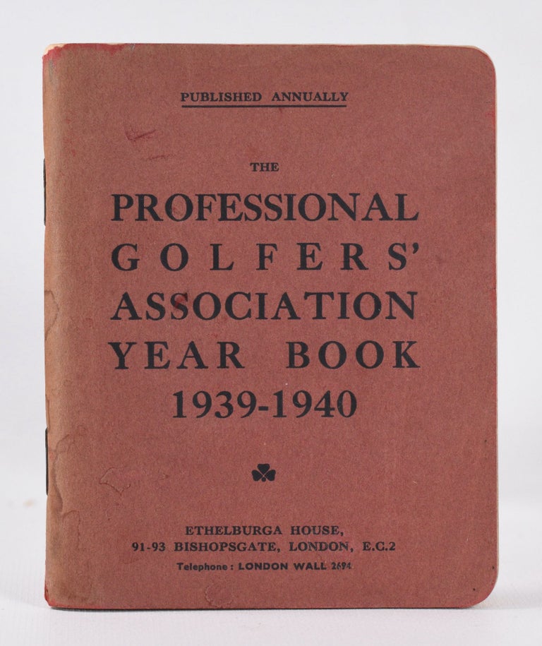 Item #10468 The P.G.A. Yearbook 1939/40. Professional Golfers Association, UK.