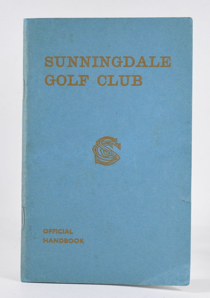 Item #10476 Sunningdale Golf Club. Handbook, Robert H. K. Browning.