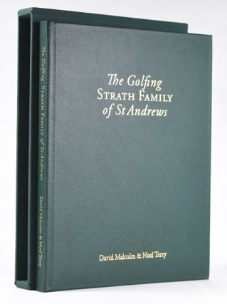Item #10536 The Golfing Strath family of St Andrews. David Doctor Malcolm, Noel Terry