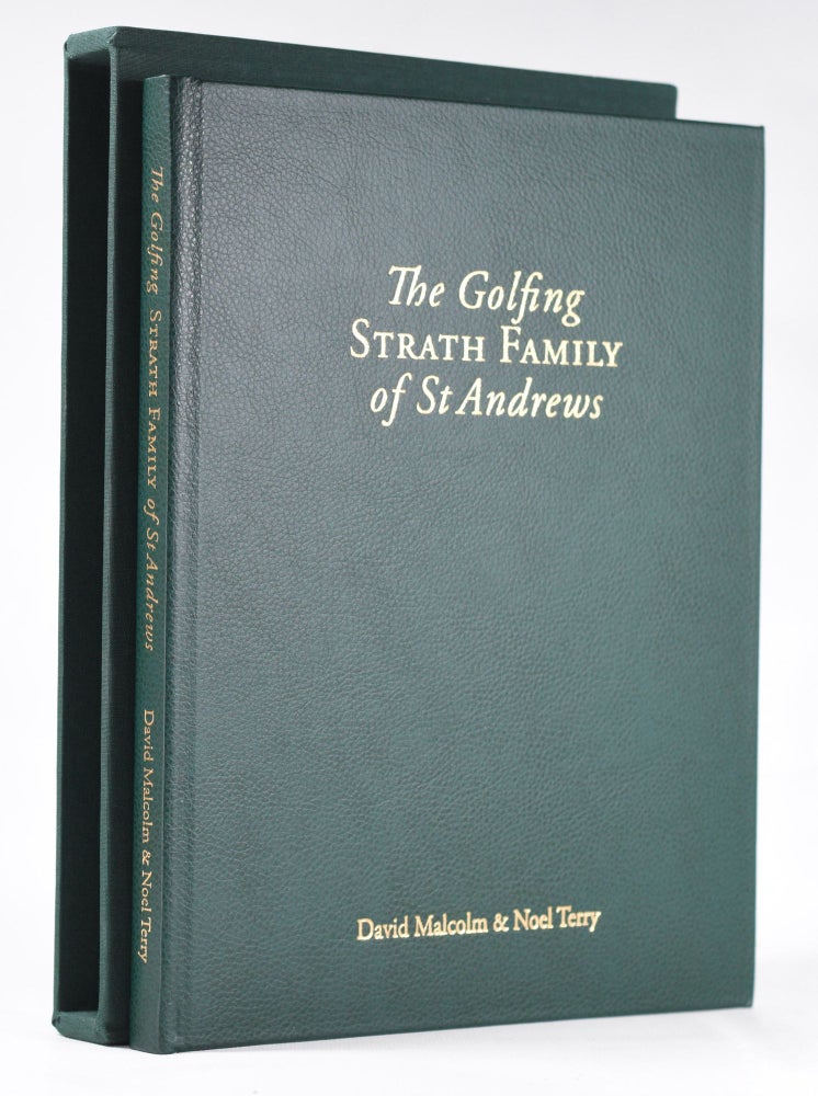 Item #10536 The Golfing Strath family of St Andrews. David Doctor Malcolm, Noel Terry.