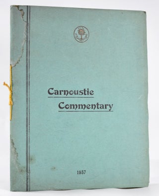 Item #10570 Carnoustie and its Golf Courses; Carnoustie Commentary. Carnoustie Golf Courses