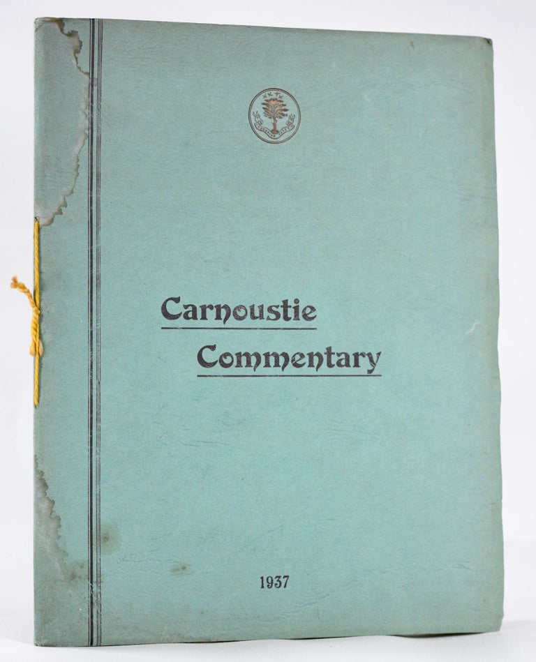 Item #10570 Carnoustie and its Golf Courses; Carnoustie Commentary. Carnoustie Golf Courses.