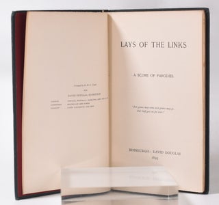 Lays of the Links "A Score of Parodies"