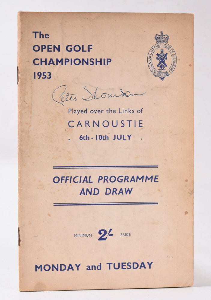 Item #10759 The Open Championship 1953. Official Programme. The Royal, Ancient Golf Club of St. Andrews.