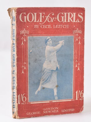 Item #10760 Golf for Girls. Cecil Leitch