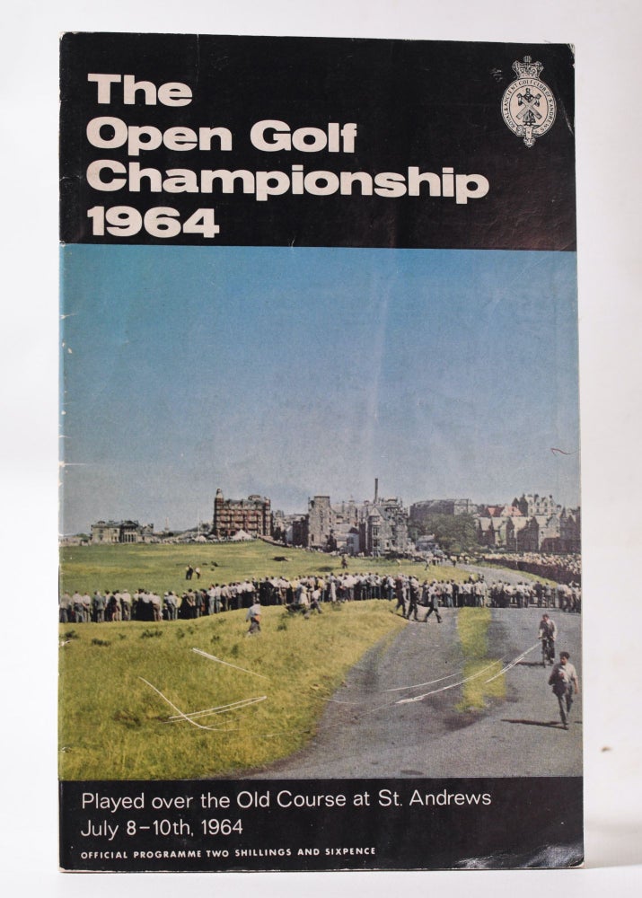 Item #10762 The Open Championship 1964 Official Programme. The Royal, Ancient Golf Club of St. Andrews.