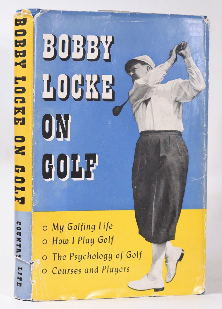 Item #10789 Bobby Locke on Golf. Bobby Locke.