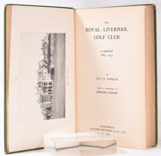 The Royal Liverpool Golf Club, a History 1869;1932.