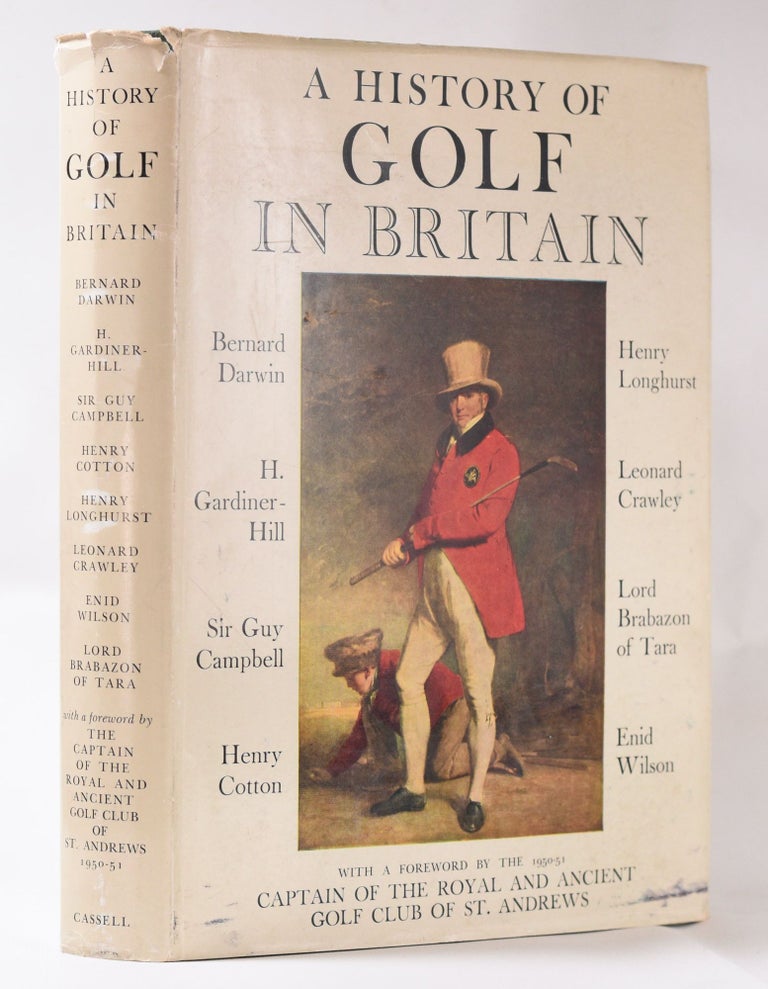 Item #10814 A History of Golf in Britain. Bernard Darwin.