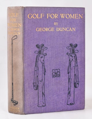 Item #10821 Golf for Women. George Duncan