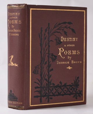 Item #10956 Destiny & Other Poems. George Bruce