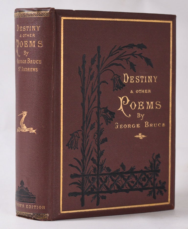 Item #10956 Destiny & Other Poems. George Bruce.
