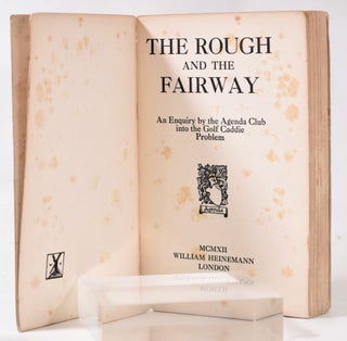 The Rough and the Fairway: an enquiry by the Agenda Club into the golf caddie problem.