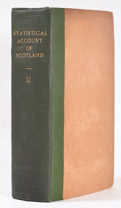 Item #10981 The Statistical Account of Scotland. Drawn up from the communications of the...