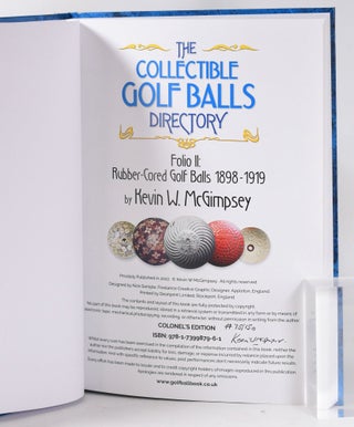 The Collectible Golf Balls Directory. Folio 2: Rubber core Golf Balls 1899-1919.
