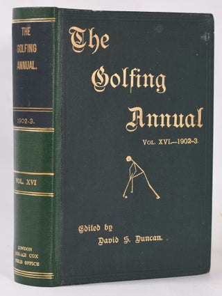 Item #11002 The Golfing Annual XVI Vol. 16 1902-03. David S. Duncan