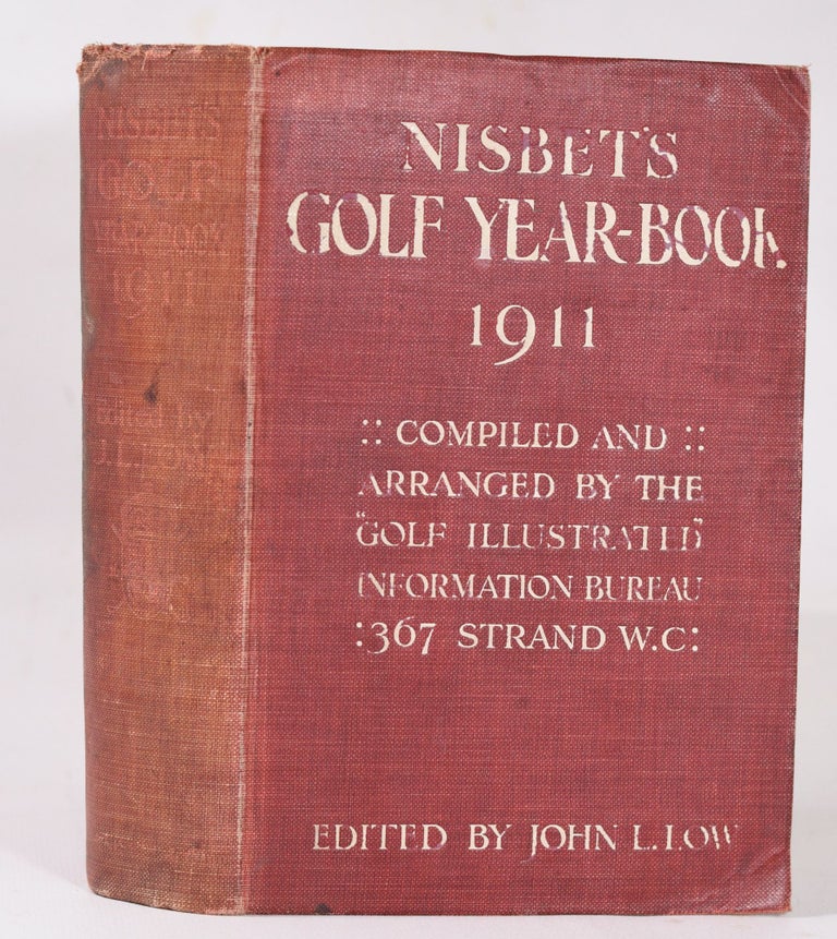 Item #11005 Nisbet's Golf Year Book 1911. John L. Low.