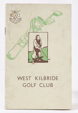 Item #11028 West Kilbride Golf Club Official Handbook. Unknown Handbook
