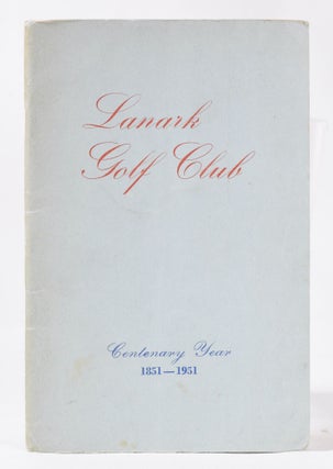Item #11032 Lanark Golf Club. A. D. Robertson