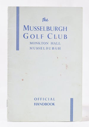 Item #11035 Musselburgh Golf Club, Official Handbook. Unknown Handbook