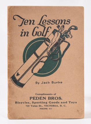 Item #11040 Ten Lessons in Golf. Jack Burke