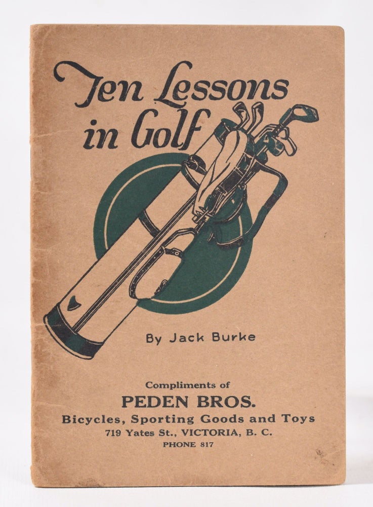 Item #11040 Ten Lessons in Golf. Jack Burke.