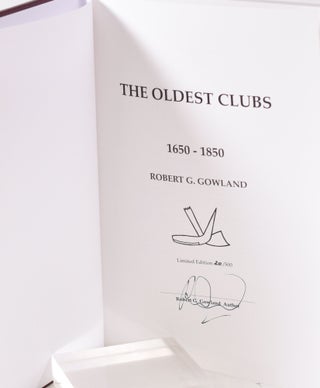 The Oldest Clubs 1650-1850