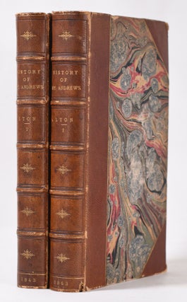 Item #11075 History of St Andrews; Episcopal, Monastic, Academic and Civil;. Rev. C. J. Lyon