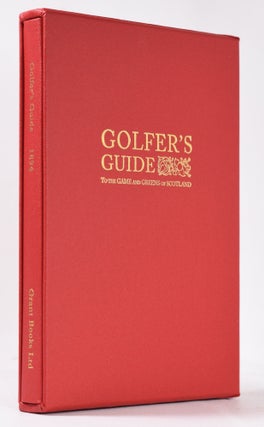 Golfers Guide for the United Kingdom Volume I - 1894