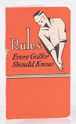 Item #11323 Rules Every Golfer Should Know. United States Golf Association