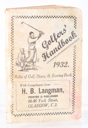 Item #11328 Golfer's Handbook 1932; Rules of Golf, Diary and Scoring book
