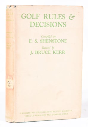 Item #11330 Golf Rules and Decisions. F. S. Shenstone