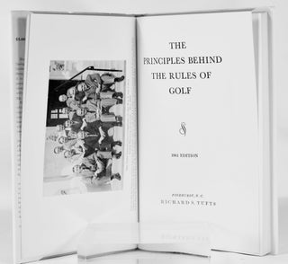 The Principles Behind The Rules of Golf.
