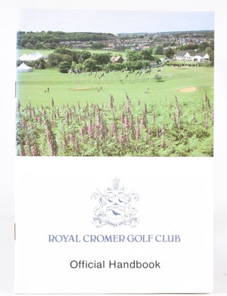 Item #11345 Royal Cromer Golf Club. Official Handbook. Unknown