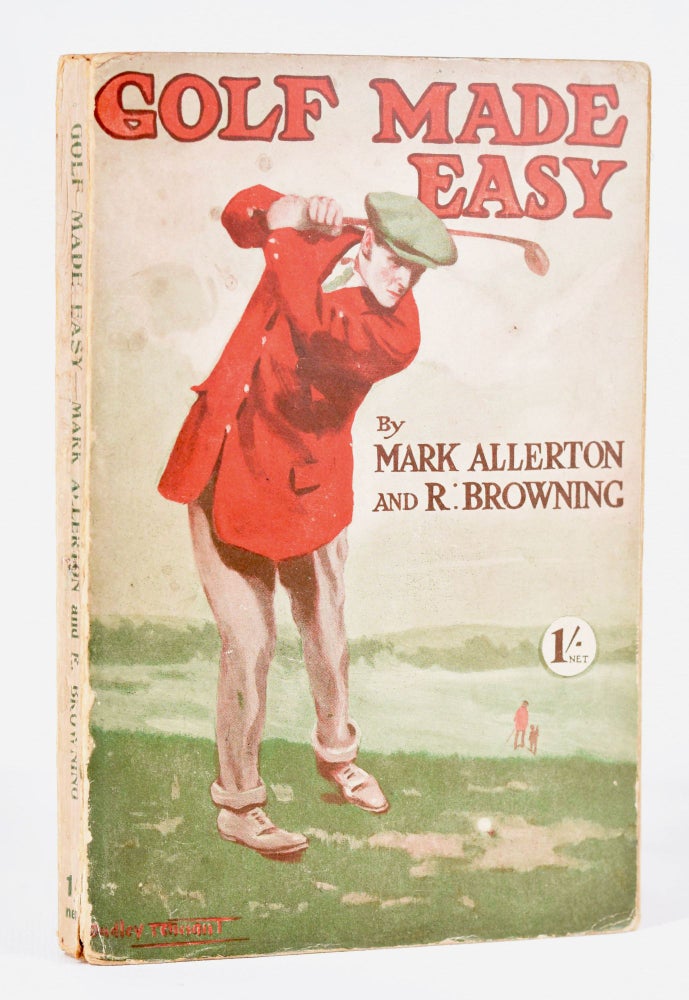 Item #11385 Golf Made Easy. Mark Allerton, Robert Browning.